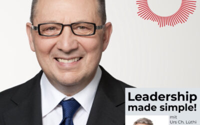 #37 Beni Thurnheer – Effektives Leadership beginnt mit Selbst-Führung!